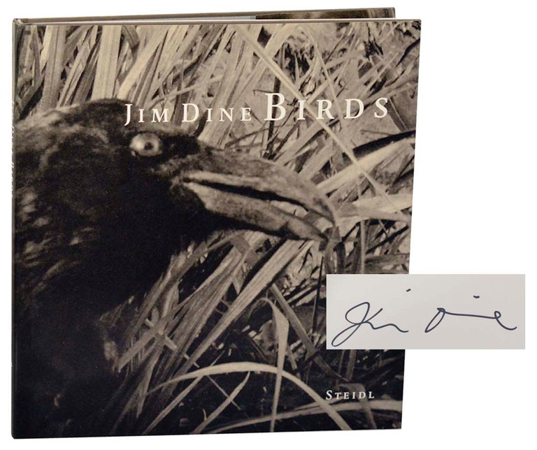 Item #187433 Jim Dine: Birds (Signed First Edition). Jim DINE.
