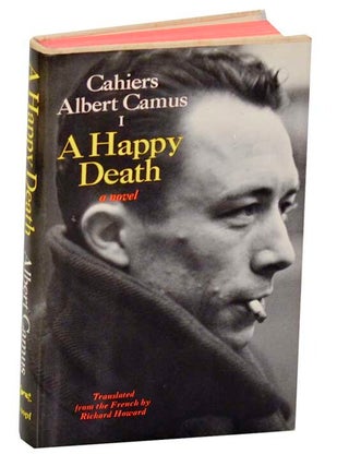 Item #187450 A Happy Death. Albert CAMUS