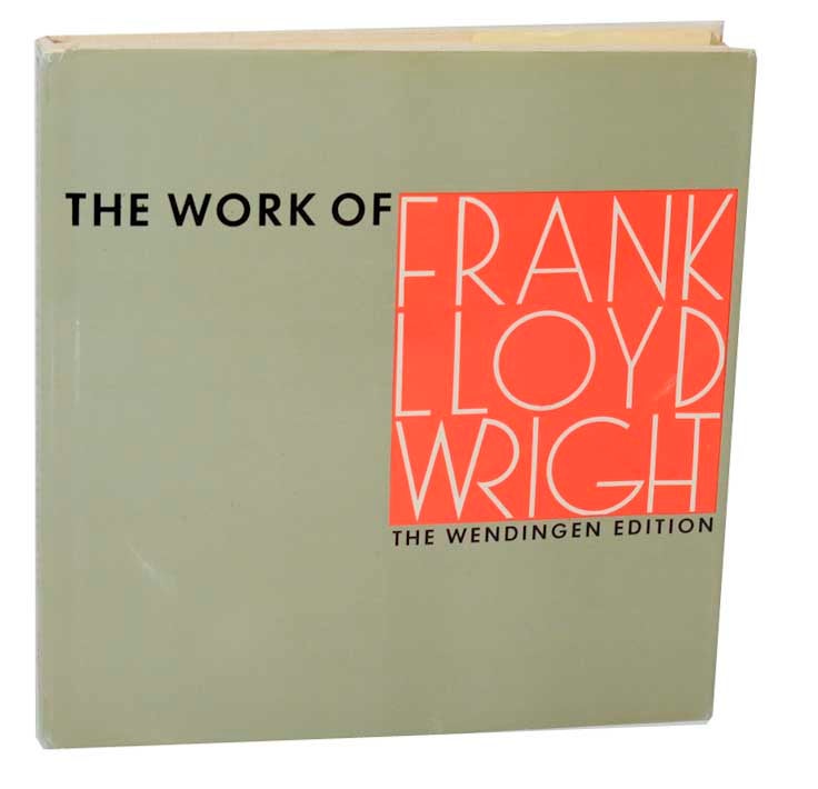 Item #187468 The Work of Frank Lloyd Wright: The Wendingen Edition. Frank Lloyd WRIGHT.
