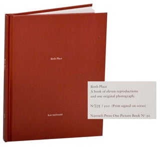 Item #187487 One Picture Book #50: Birth Place (Signed Limited Edition). Rob McDONALD