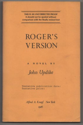 Item #187500 Roger's Version (Uncorrected Proof). John UPDIKE