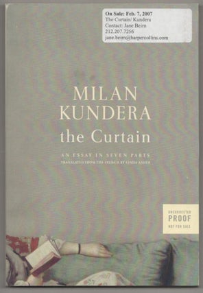 Item #187502 The Curtain. Milan KUNDERA