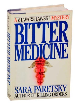 Item #187509 Bitter Medicine. Sara PARETSKY
