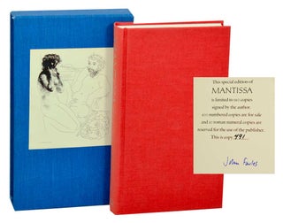 Item #187518 Mantissa (Signed Limited Edition). John FOWLES