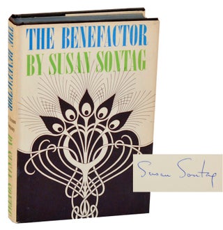 Item #187587 The Benefactor (Signed First Edition). Susan SONTAG
