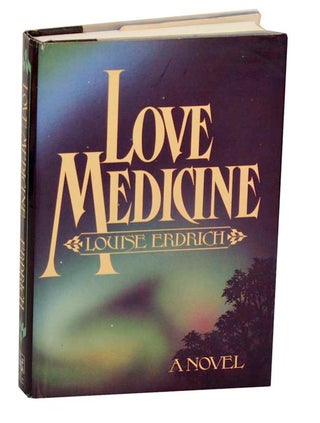 Item #187625 Love Medicine. Louise ERDRICH