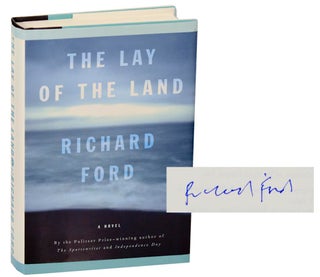 Item #187687 The Lay of The Land (Signed First Edition). Richard FORD