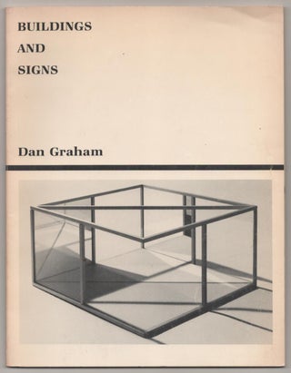 Item #187794 Dan Graham: Buildings and Signs. Dan GRAHAM, Anne Rorimer