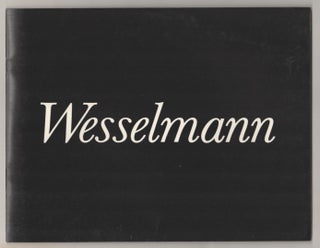 Item #187797 Wesselmann: Recent Work. Tom WESSELMANN