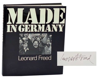Item #187871 Made in Germany (Signed First Edition). Leonard FREED