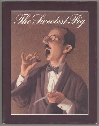 Item #187923 The Sweetest Fig. Chris VAN ALLSBURG
