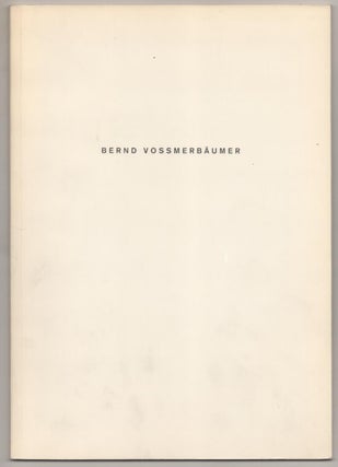 Item #187974 Bernd Vossmerbaumer. Bernd VOSSMERBAUMER