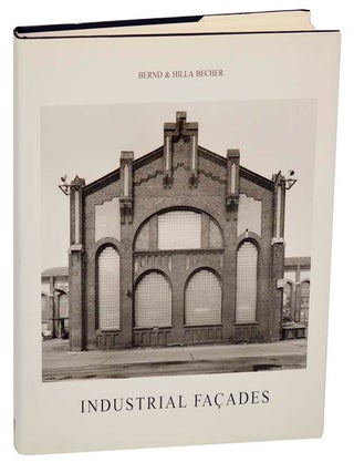 Item #188009 Industrial Facades. Bernd and Hilla BECHER