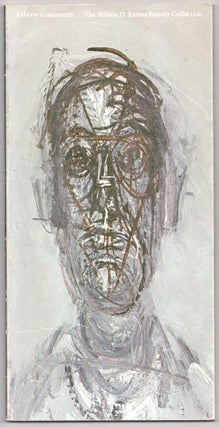 Item #188130 Alberto Giacometti: The Milton D. Ratner Family Collection. Alberto GIACOMETTI