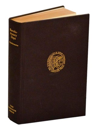 Item #188191 Revolutionary Days: Including Passages from My Life Here and There 1876-1917....