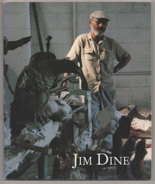 Item #188322 Jim Dine: New Paintings. Jim DINE, Martin Friedman