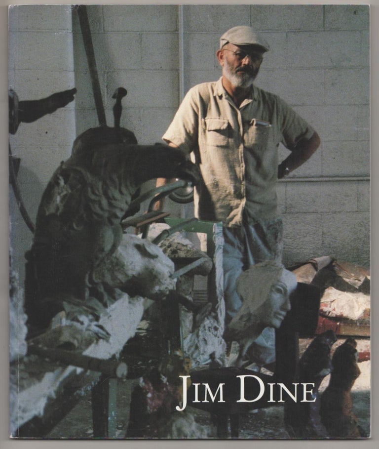 Item #188322 Jim Dine: New Paintings. Jim DINE, Martin Friedman.