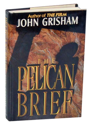 Item #188333 The Pelican Brief. John GRISHAM
