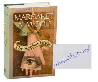 Item #188351 The Robber Bride (Signed First Edition). Margaret ATWOOD