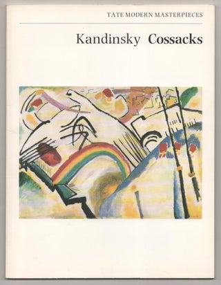 Item #188381 Kandinsky Cossacks. Peter VERGO, Wassily Kandinsky