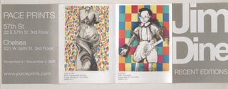 Item #188385 Jim Dine: Recent Editions. Jim DINE