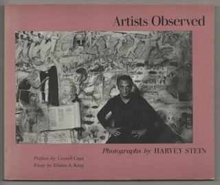 Item #188478 Artists Observed. Harvey STEIN, Elaine A. King, Cornell Capa