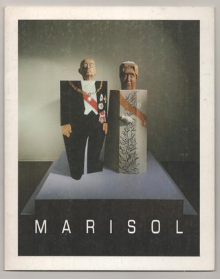 Item #188489 Marisol: Selected Sculpture. MARISOL, Marisol Escobar
