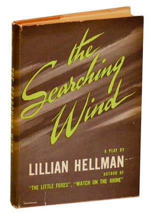 Item #188541 The Searching Wind. Lillian HELLMAN