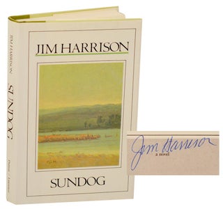 Item #188699 Sundog (Signed First Edition). Jim HARRISON