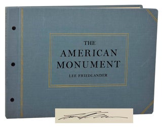 Item #188706 The American Monument (Signed First Edition). Lee FRIEDLANDER