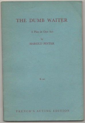 Item #188749 The Dumb Waiter. Harold PINTER