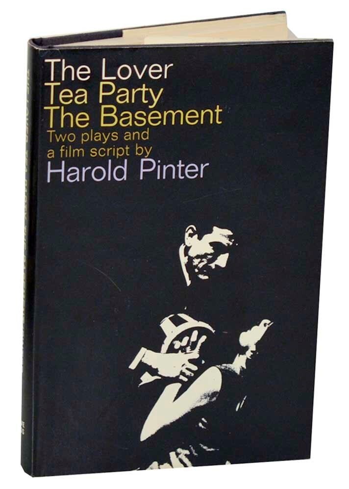 The Lover, Tea Party, The Basement: Two Plays and a Film Script ...