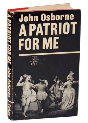Item #188792 A Patriot For Me. John OSBORNE
