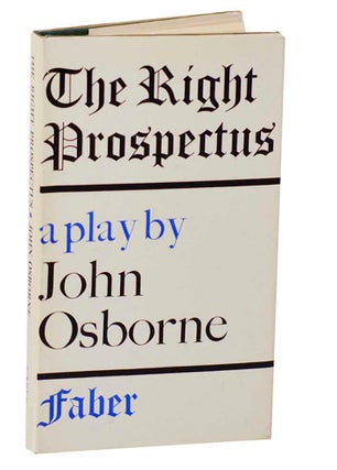Item #188794 The Right Prospectus. John OSBORNE