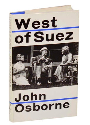 Item #188802 West of Suez. John OSBORNE
