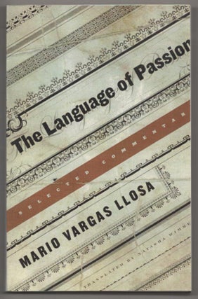 Item #188845 The Language of Passion. Mario Vargas LLOSA