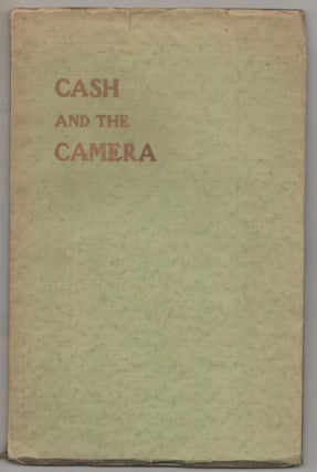 Item #188879 Cash and the Camera. A. S. DUDLEY