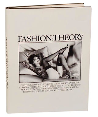 Item #188969 Fashion Theory. Carol DI GRAPPA, Anthony Barboza David Bailey, Jean Pagliuso,...