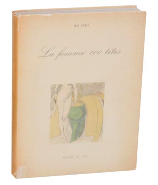 Item #188998 La Femme 100 Tetes. Max ERNST, Andre Breton