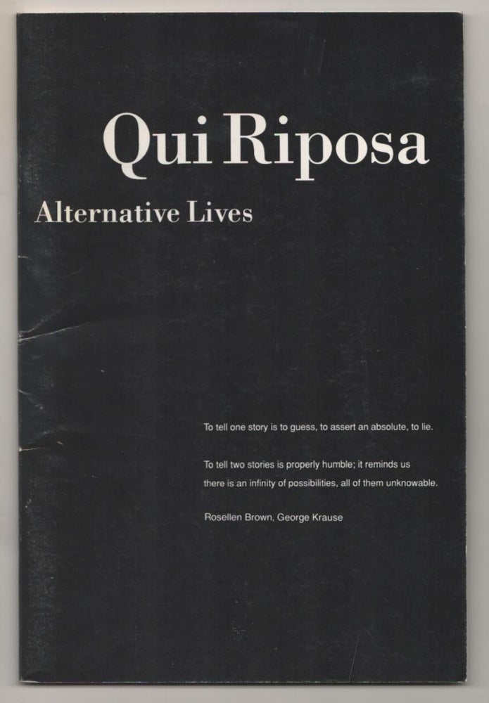 Item #189042 Qui Riposa: Alternative Lives. Rosellen BROWN, George Krause.