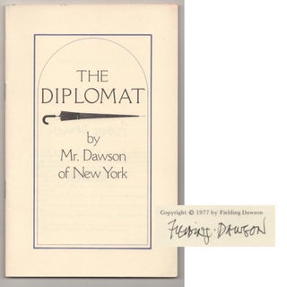 Item #189053 The Diplomat (Signed First Edition). Fielding DAWSON