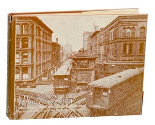 Item #189060 Chicago's Rapid Transit Volume I Rolling Stock 1892 - 1947