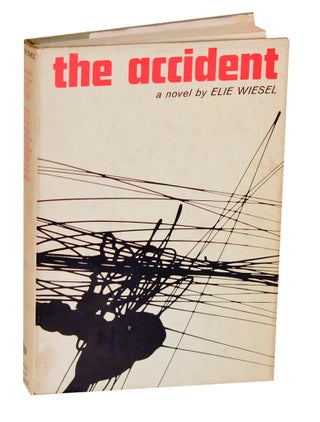 Item #189091 The Accident. Elie WIESEL