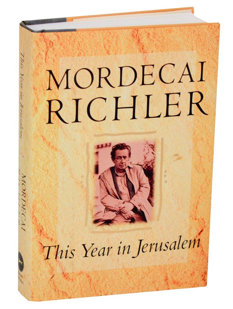 Item #189183 This Year in Jerusalem. Mordecai RICHLER.