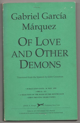 Item #189292 Of Love and Other Demons (Uncorrected Proof). Gabriel GARCIA MARQUEZ