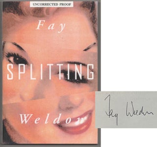 Item #189373 Splitting (Signed First Edition). Fay WELDON