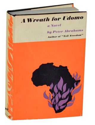 Item #189382 A Wreath For Udomo. Peter ABRAHAMS