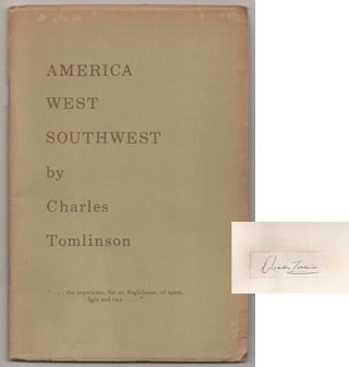 Item #189390 America West Southwest (Signed First Edition). Charles TOMLINSON