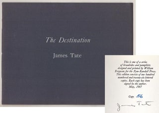 Item #189434 The Destination (Signed Limited Edition). James TATE