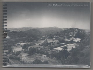 Item #189469 The Building of My Home and Studio. Julius SHULMAN
